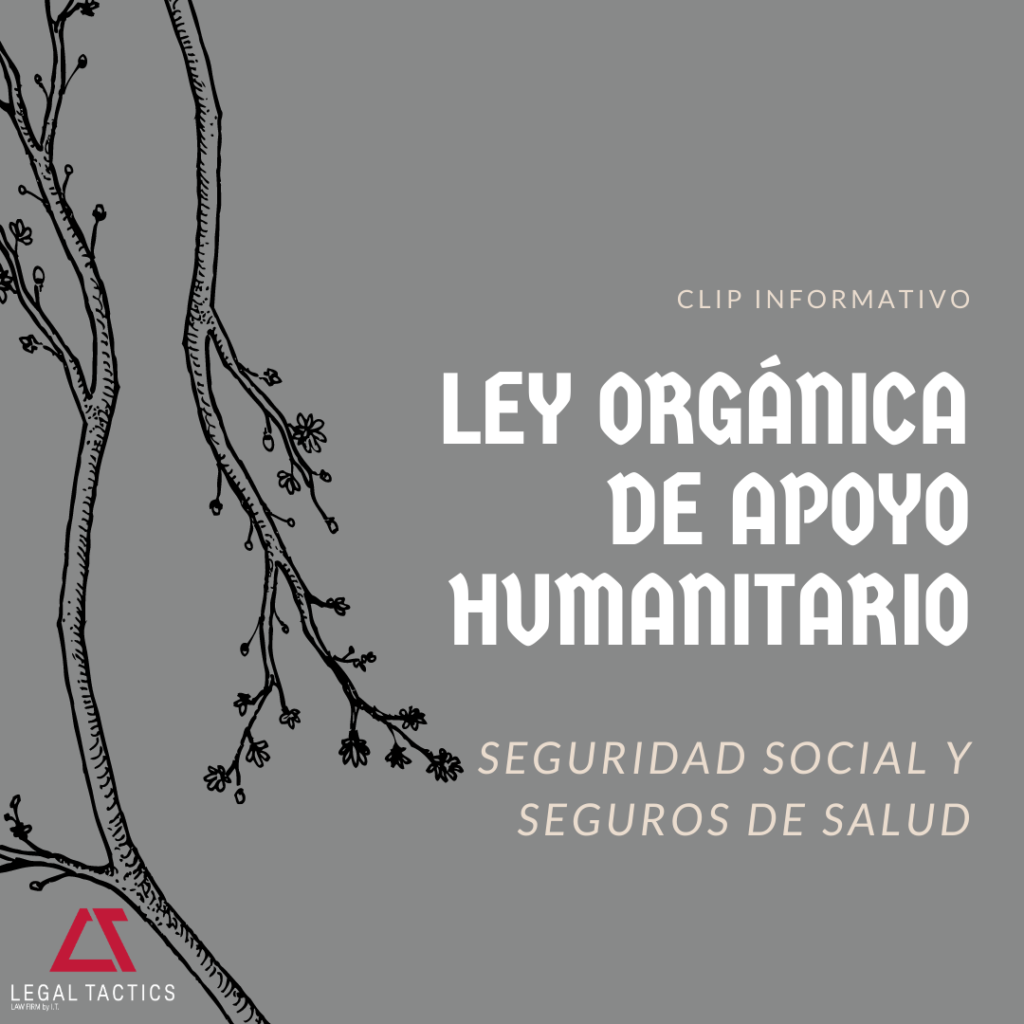 LEY humanitaria Seguridad social y seguros de salud - LegalTactics