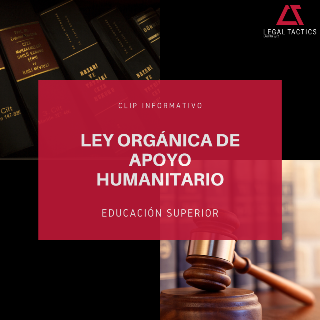 Ley Humanitaria Educacion superior LEGALtactics